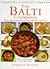 The Balti Cookbook: Fast, Simple and Delicious Stir-fry Curries (Creative Cooking Library)