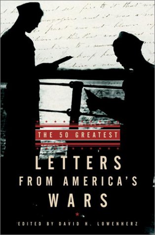 The 50 Greatest Letters from America's Wars (Hardcover)