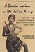A Seneca Indian in the Union Army: The Civil War Letters of Sergeant Isaac Newton Parker, 1861-1865 (Civil War Heritage Series)