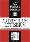 Ad Diem Illum Laetissimum: On the Jubilee of the Immaculate Conception