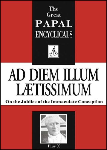 Ad Diem Illum Laetissimum: On the Jubilee of the Immaculate Conception (Paperback)