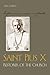 Saint Pius X: Restorer of t...