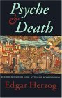Psyche and Death: Death-Demons in Folklore, Myths, and Modern Dreams (Paperback)