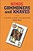 Kings, Commoners and Knaves: Further Chess Explorations