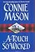 A Touch So Wicked (Sin Trilogy, #3)