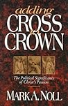 Adding Cross to Crown: The Political Significance of Christ's Passion