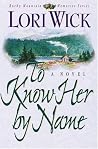 To Know Her by Name