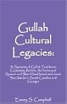 Gullah Cultural Legacies by Emory S. Campbell
