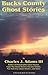 Bucks County Ghost Stories by Charles J. Adams III