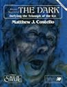 Alone Against the Dark: Defying the Triumph of the Ice (Call of Cthulhu RPG) Alone Against the Dark: Defying the Triumph of the Ice (Call of Cthulhu RPG)