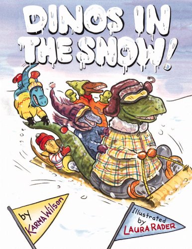 Dinos in the Snow! (Hardcover)