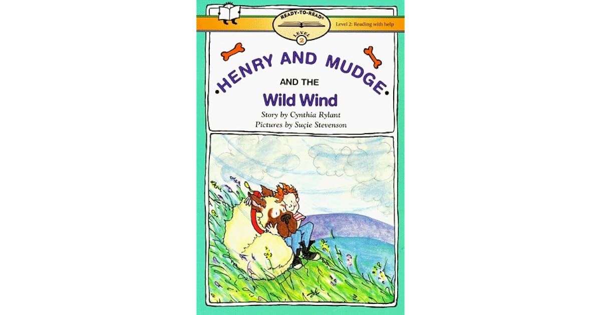 Henry and Mudge and the Wild Wind by Cynthia Rylant