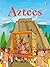 Aztecs (Usborne Beginners) (Usborne Beginners)
