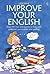 Usborne Improve Your English (Test Yourself Series)