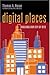 Digital Places: Building Our City of Bits
