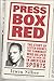 Press Box Red by Irwin Silber