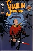 The Shaolin Cowboy, Issue 2