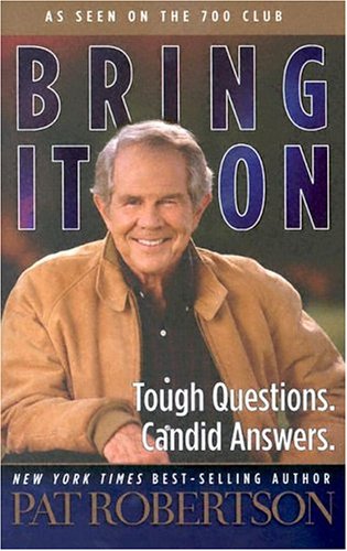 Bring It on: Tough Questions. Candid Answers (Paperback)