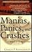 Manias, Panics, and Crashes by Charles P. Kindleberger