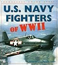 U.S. Navy Fighters of WWII