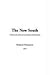 The New South: A Chronicle of Social and Industrial Evolution