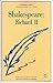 Shakespeare: Richard II; A Casebook