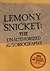 Lemony Snicket: The Unauthorized Autobiography (A Series of Unfortunate Events)