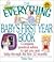 The Everything Baby's First Year Book: Complete Practical Advice to Get You and Baby Through the First 12 Months