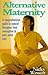 Alternative Maternity by Nicky Wesson