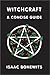 Witchcraft by Isaac Bonewits