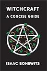 Witchcraft: A Concise Guide or Which Witch Is Which?