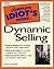 The Complete Idiot's Guide to Dynamic Selling