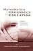 Mathematics and Mathematics Education by Saber Elaydi