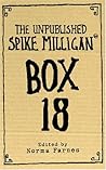 The Unpublished Spike Milligan Box 18