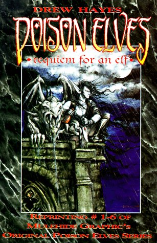 Requiem for an Elf (Poison Elves, Vol. 1)