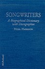 Songwriters: A Biographical Dictionary With Discographies Songwriters: A Biographical Dictionary With Discographies