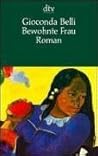 Bewohnte Frau by Gioconda Belli Bewohnte Frau by Gioconda Belli