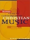 The Billboard Guide to Contemporary Christian Music