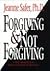 Forgiving & Not Forgiving: A New Approach to Resolving Intimate Betrayal