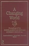 A Changing World: Proceedings of the North American Serials Interest Group, Inc.