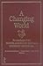 A Changing World: Proceedings of the North American Serials Interest Group, Inc.