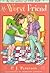 My Worst Friend by P.J. Petersen