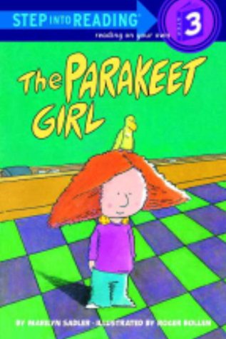 The Parakeet Girl (Step-Into-Reading, Step 3) (Step into Reading. a Step 2 Book)