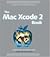 The Mac Xcode 2 Book