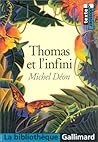 Thomas et l'Infini