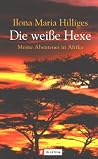 Die weiße Hexe. M...