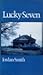 Lucky Seven (Wesleyan Poetry Series)