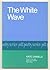 The White Wave (Pitt poetry...