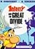 Asterix and the Great Divide (The Adventures of Asterix)