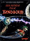 Des astres pour Iznogoud (Iznogoud, #5)